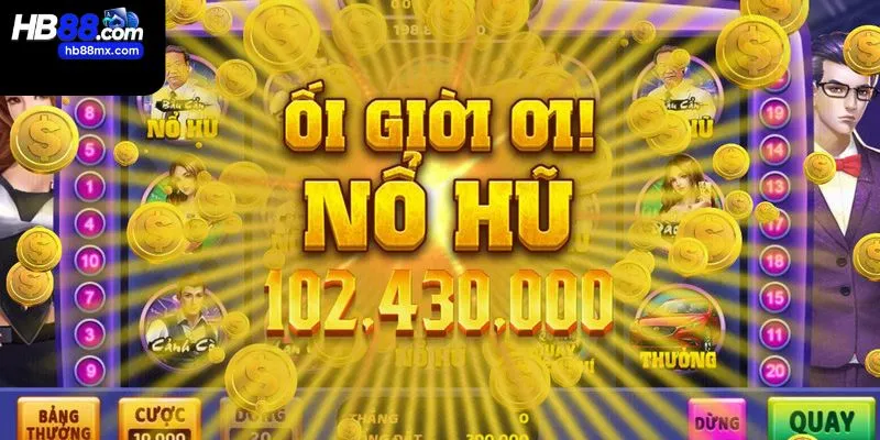 Nổ hũ đổi thưởng là gì? 